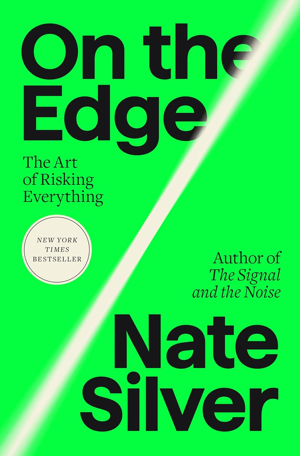 On The Edge - The Art of Risking Everything cover